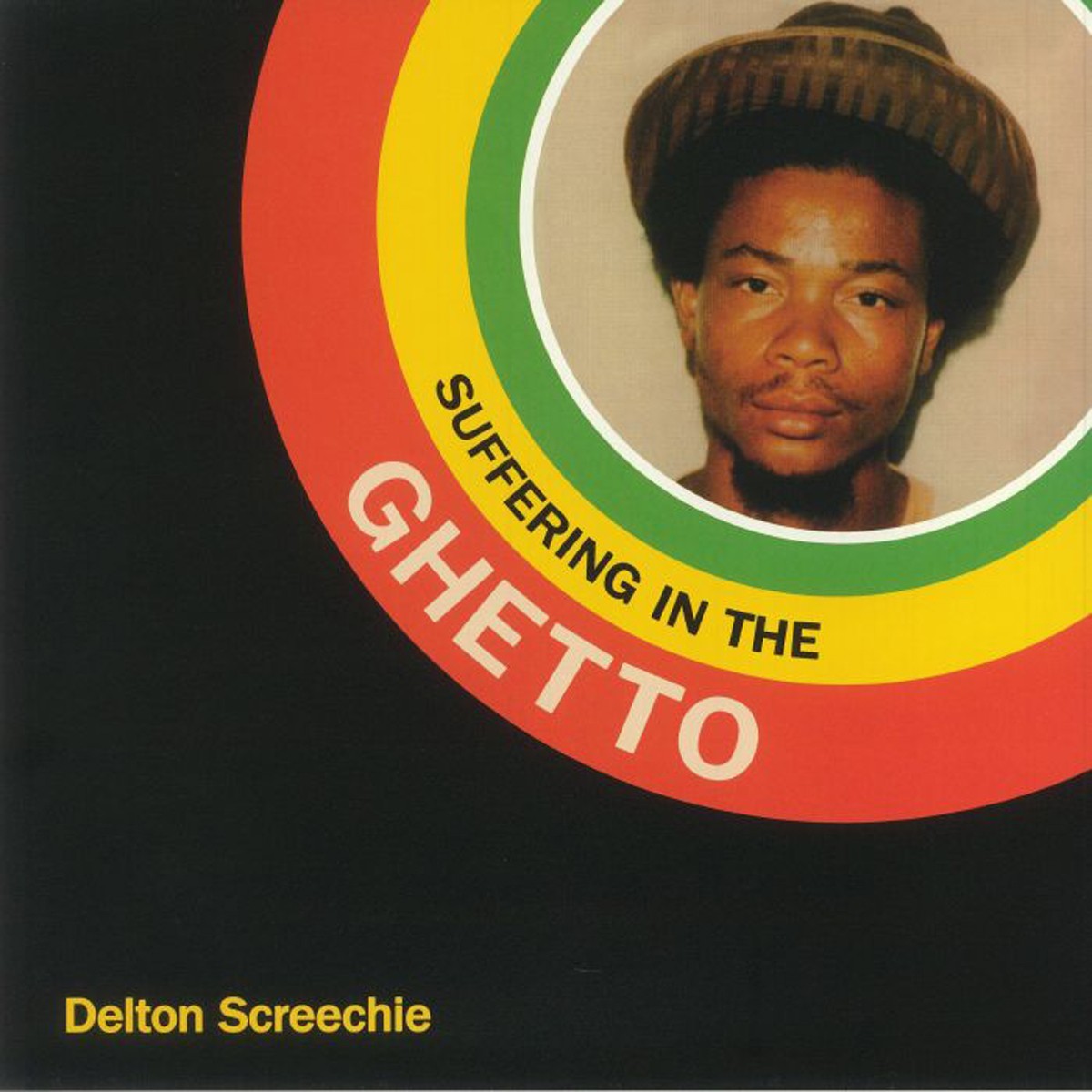 Delton Screechie - Suffering In The Ghetto