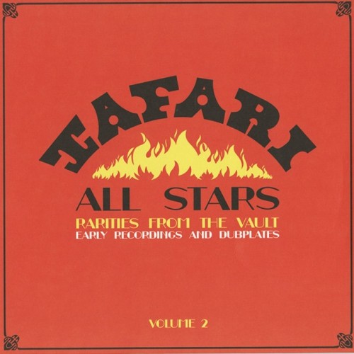 Tafari All-Stars - Rarities From The Vault Vol.2