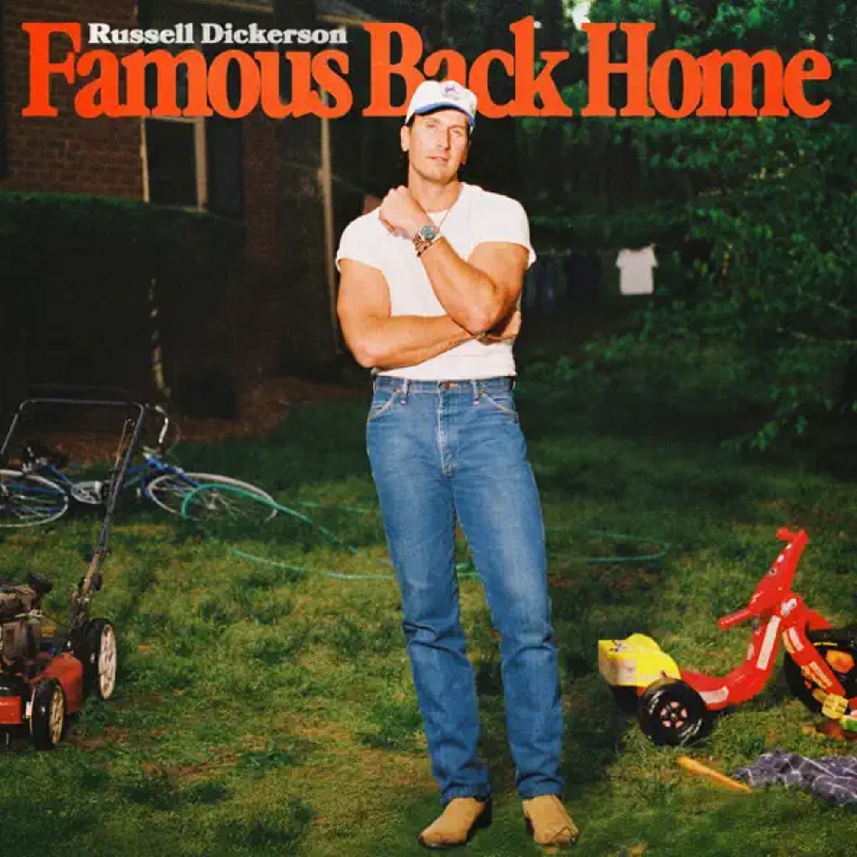 Russell Dickerson - Famous Back Home