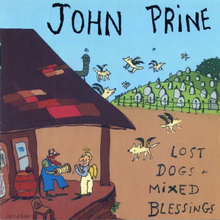 John Prine - Lost Dogs + Mixed Blessings