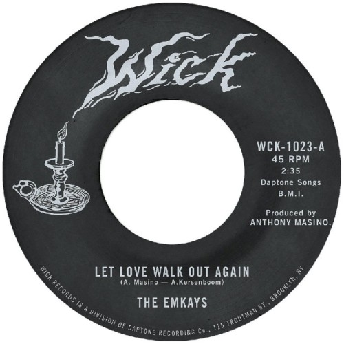 The Emkays - Let Love Walk Out Again / Through The Pines