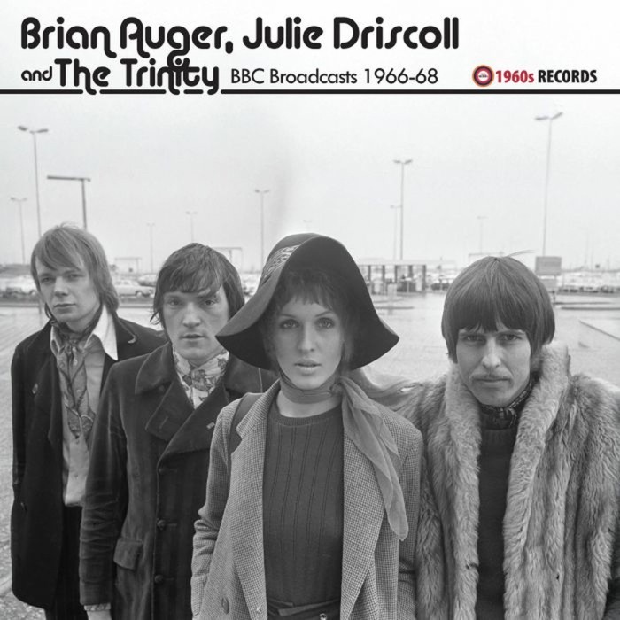 Brian Auger & Julie Driscoll & The Trinity - Bbc Broadcasts 1966-68