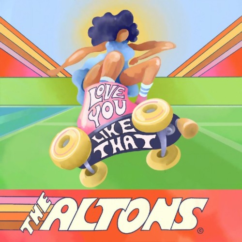The Altons - Love You Like That / Try I Try