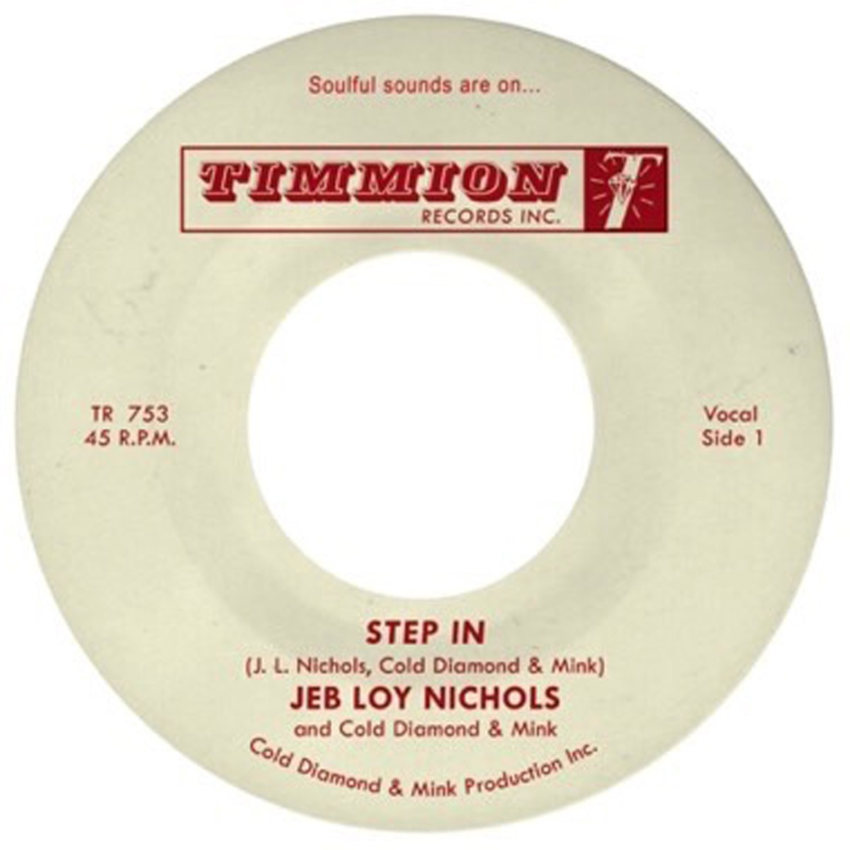 Jeb Loy Nichols & Cold Diamond & Mink - Step In (Transparent Red Vinyl)
