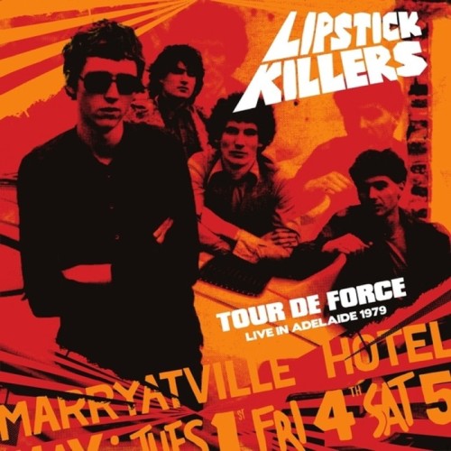 Lipstick Killers - Tour De Force Live In Adelaide 1979 (Color Vinyl)