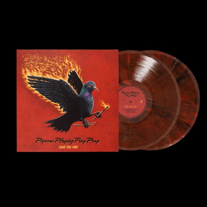 Pigeons Playing Ping Pong - Feed The Fire (Fire Vinyl)