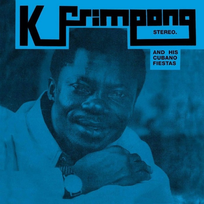 K. Frimpong And His Cubanos Fiesta - Blue Album
