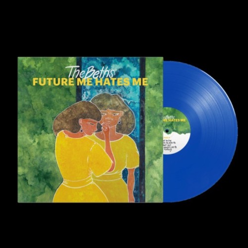 Beths - Future Me Hates Me (Blue Vinyl)