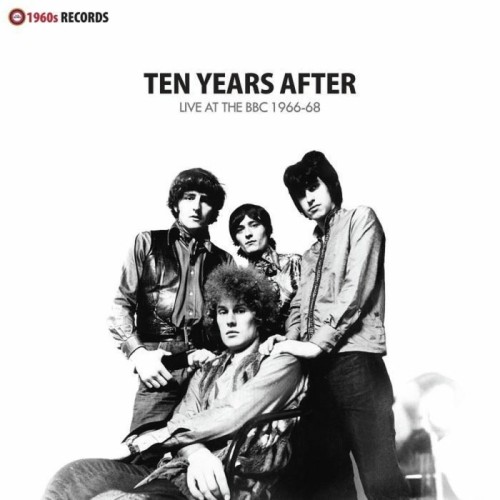 Ten Years After - Live At The Bbc 1966-1968