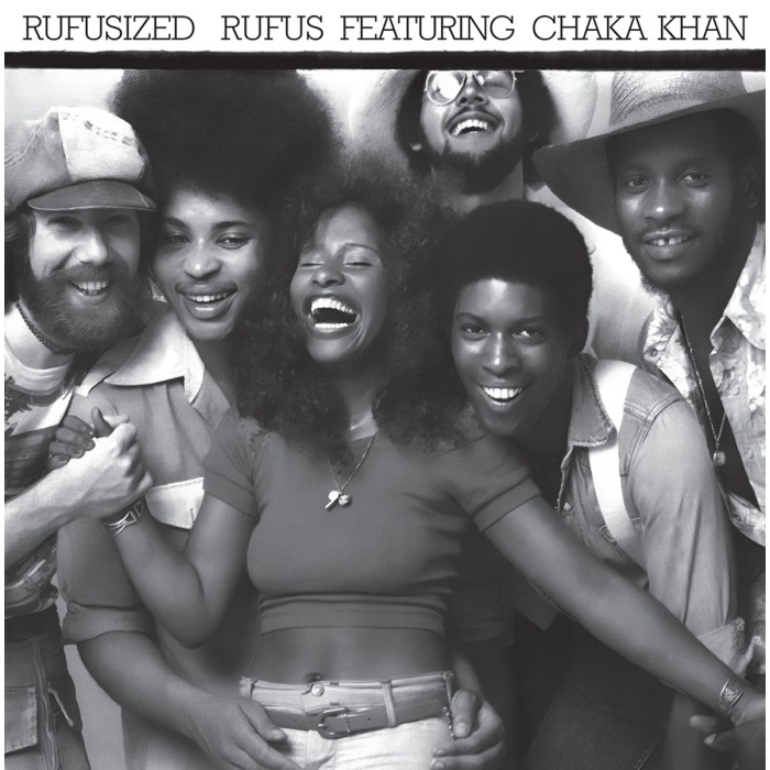 Rufus & Chaka Khan - Rufusized