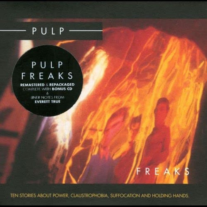 Pulp - Freaks (2012 Re-Issue)