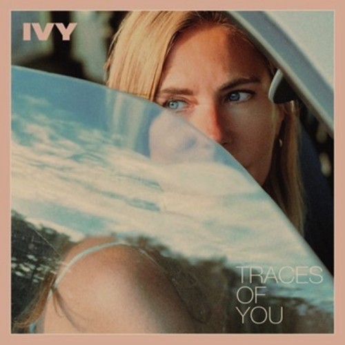 Ivy - Traces Of You