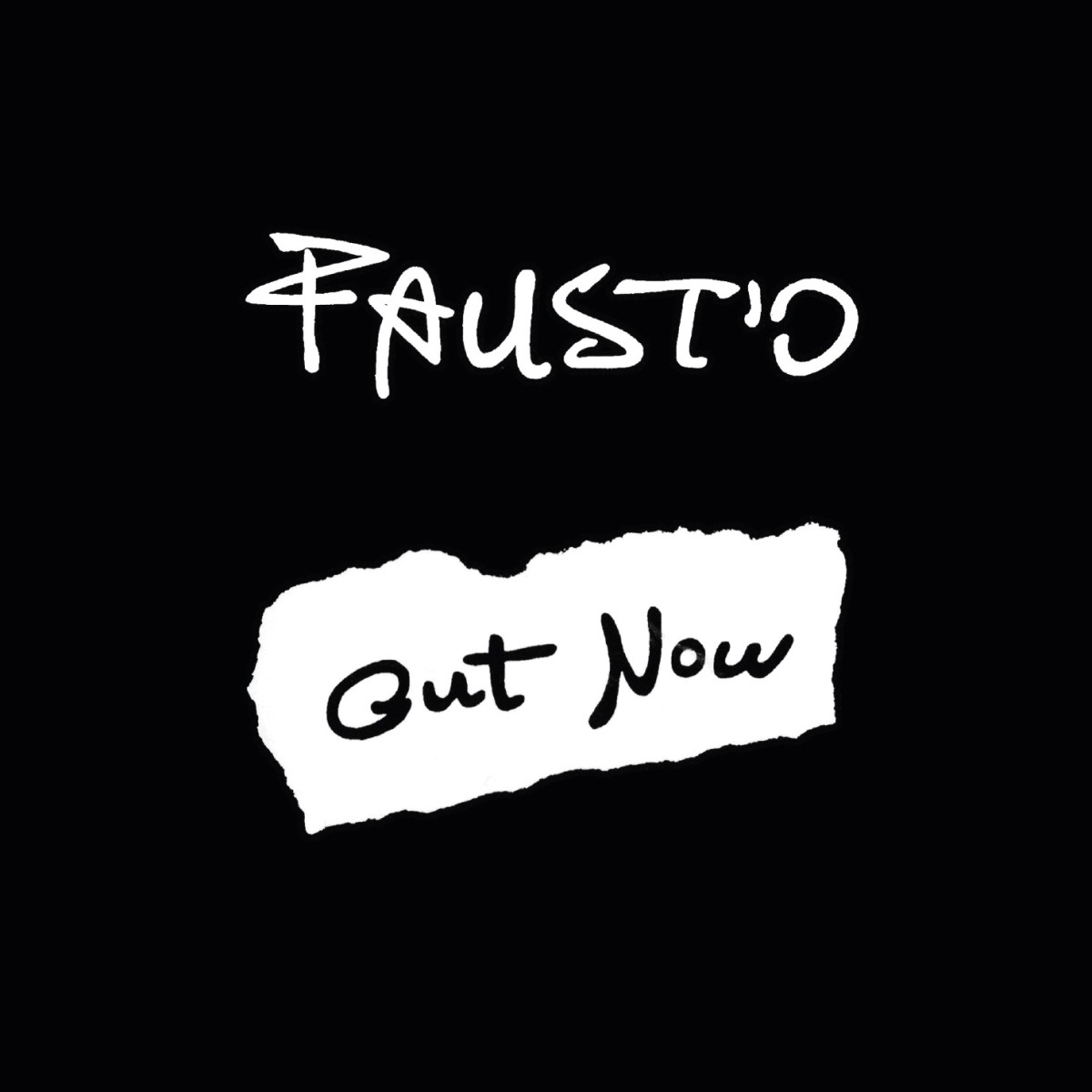Faust'O - Out Now