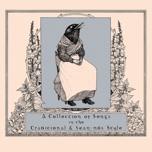 Various Artists - A Collection Of Songs In The Traditional & Sean-Nós Style