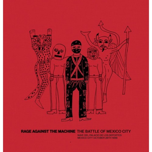 Rage Against The Machine - The Battle Of Mexico City