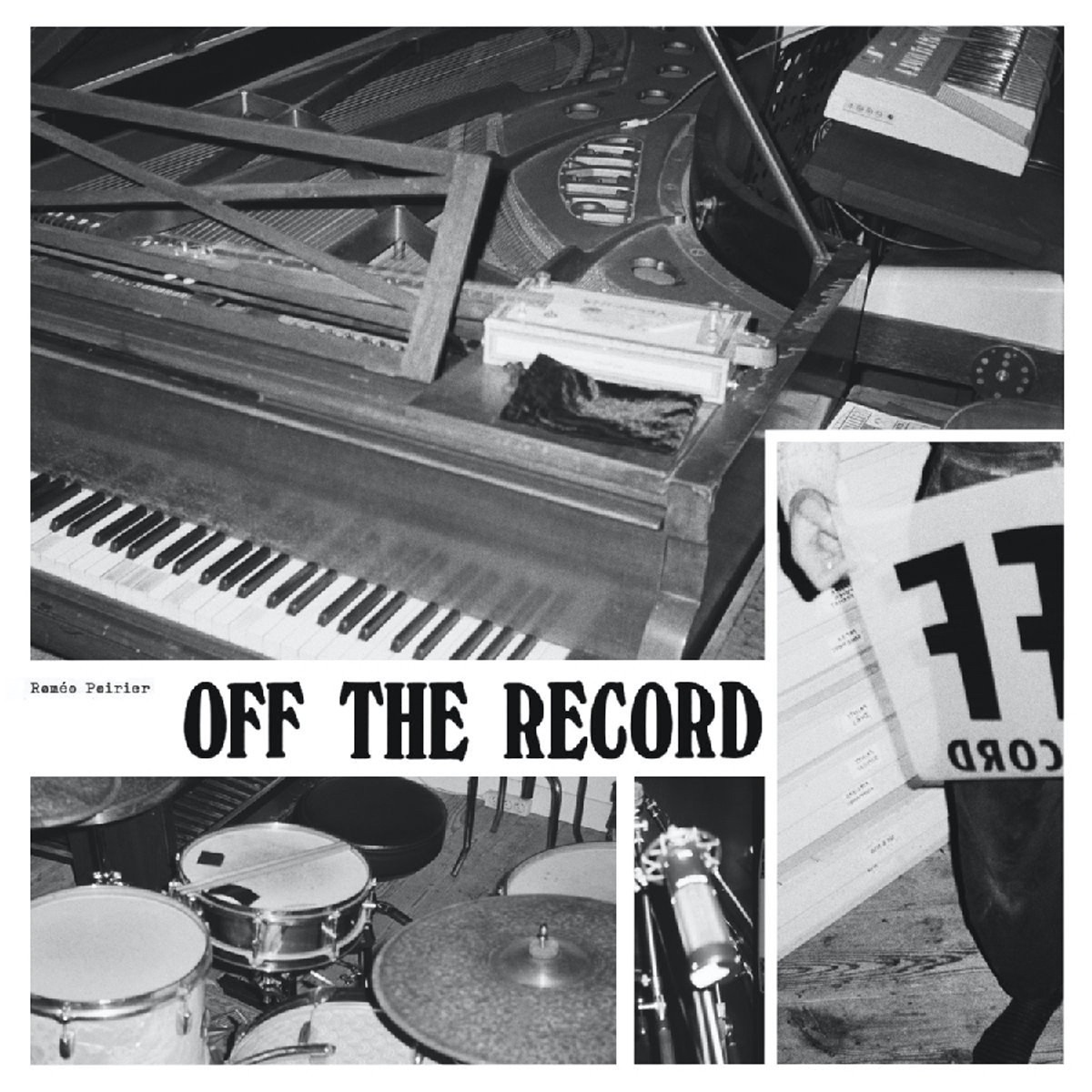 Roméo Poirier - Off The Record