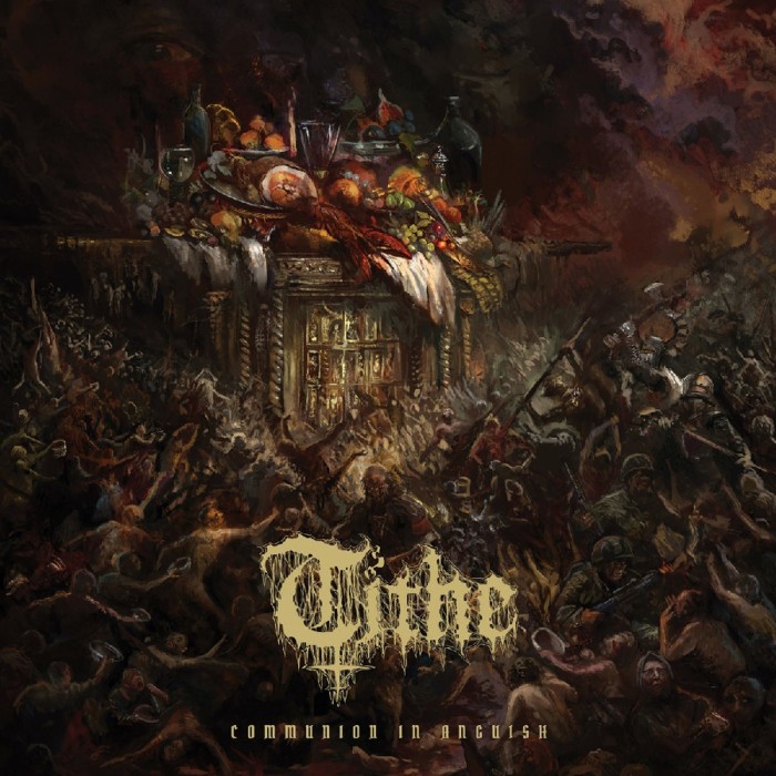 Tithe - Communion In Anguish