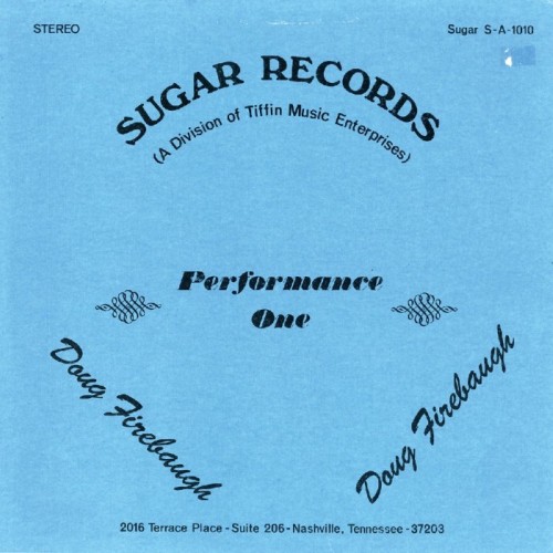Doug Firebaugh - Performance One