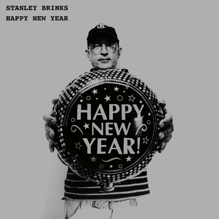 Stanley Brinks - Happy New Year (Silver Vinyl)