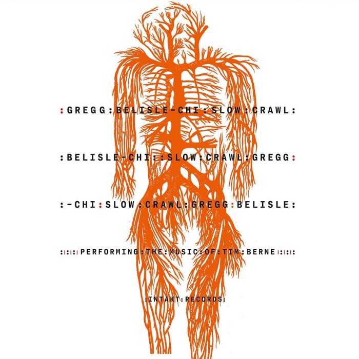 Gregg Belisle-Chi  - Slow Crawl