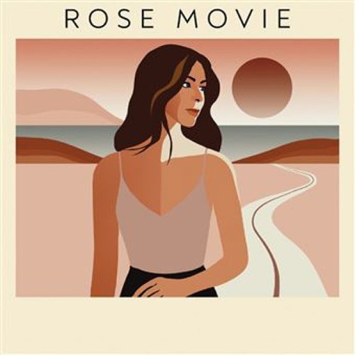 Rose - Rose Movie