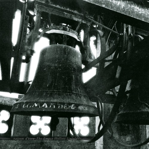 Raison d'Être - The Empty Hollow Unfolds