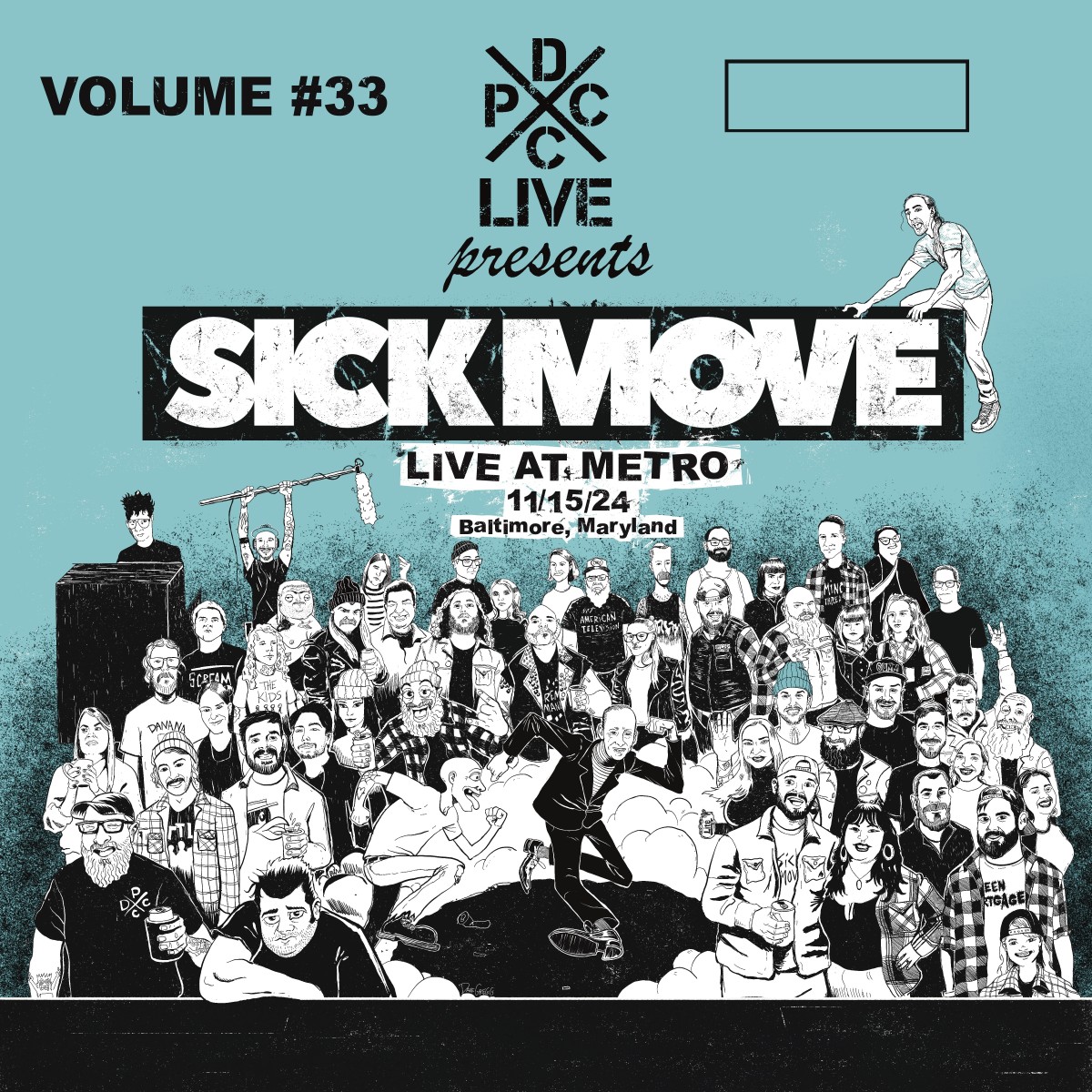 Sick Move - Dcxpc Live Vol. 33