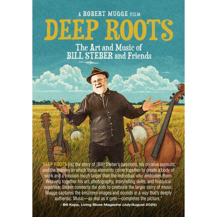 Various Artists - Deep Roots: The Art And Music Of Bill Steber And Friends