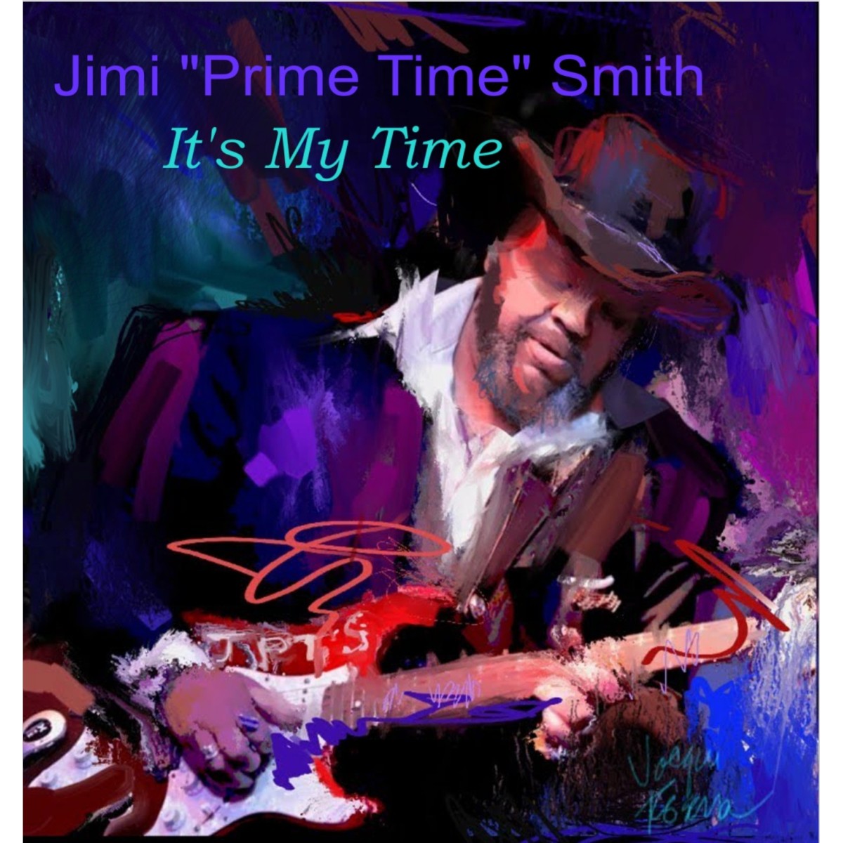 Jimi 'Prime Time' Smith - It's My Time