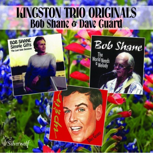 Bob Shane & Dave Guard - Kingston Trio Originals