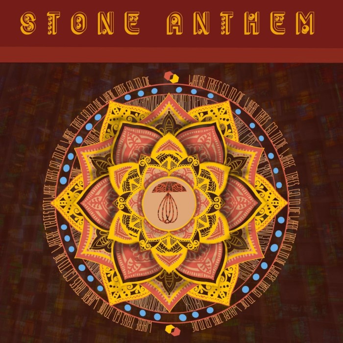 Stone Anthem - Where Trees Go To Die