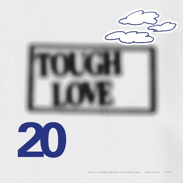 Various Artists - Tough Love 20: Don't Do Anything Important With Anybody Else (Blue Vinyl)