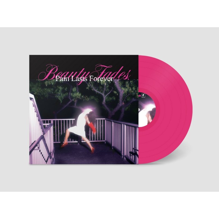 Blush - Beauty Fades, Pain Lasts Forever (Pink Vinyl)