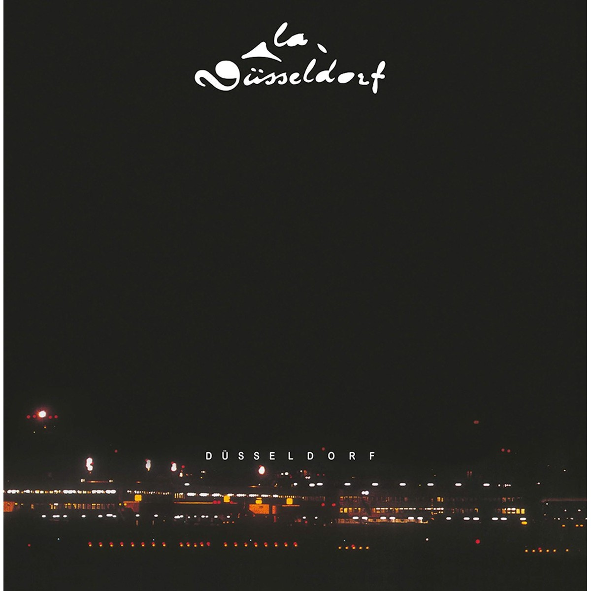 La Düsseldorf - La Düsseldorf