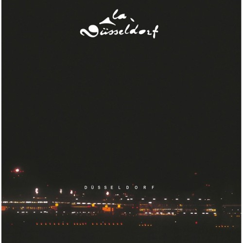La Düsseldorf - La Düsseldorf