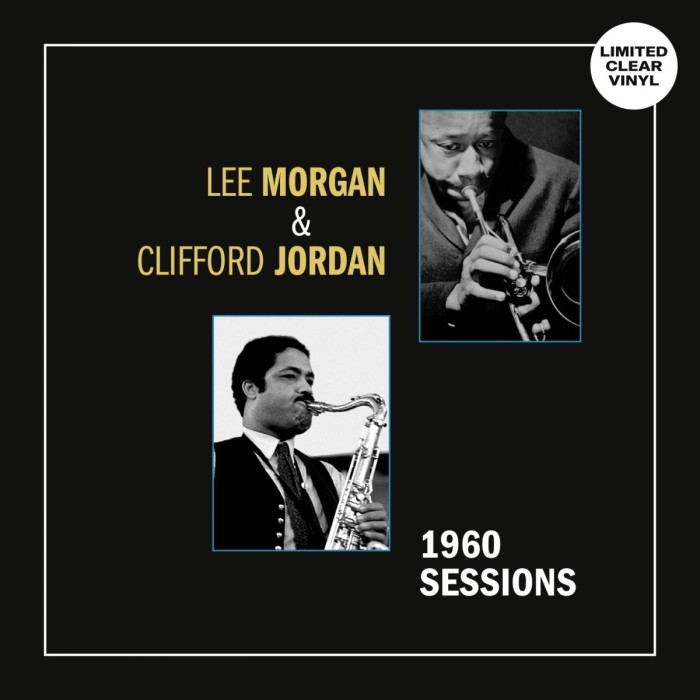 Lee Morgan & J Clifford - 1960 Sessions (Clear Vinyl)