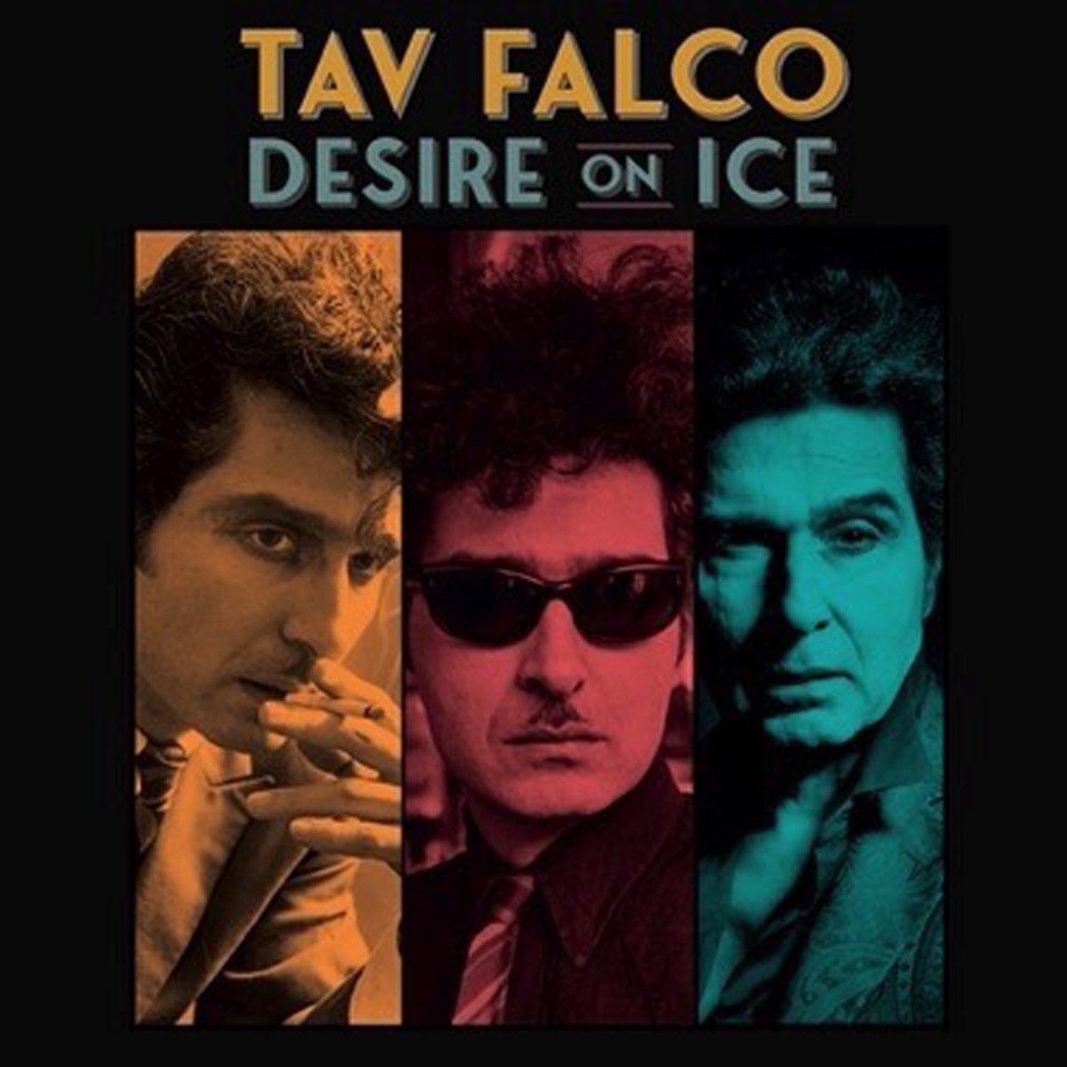 Tav Falco - Desire On Ice