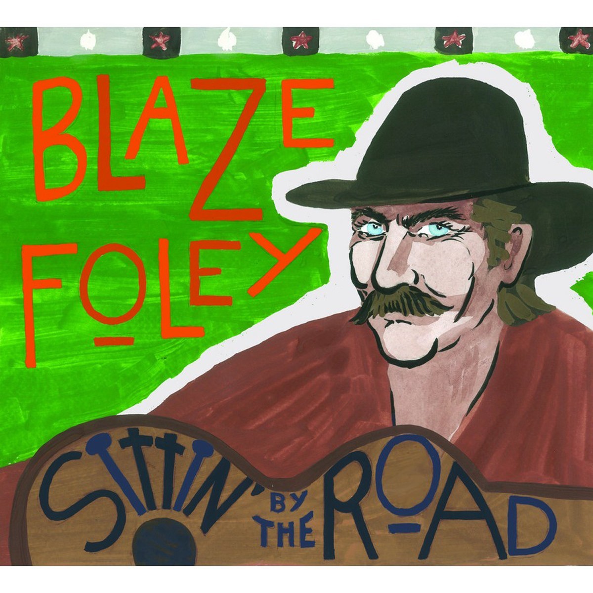 Blaze Foley - Sittin' By The Road