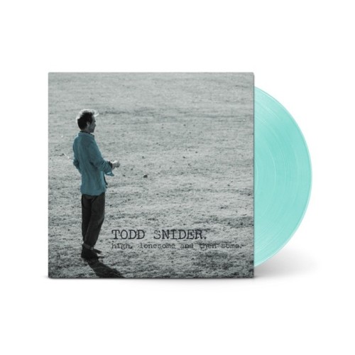 Todd Snider - High, Lonesome, And Then Some (Sea Glass Vinyl)