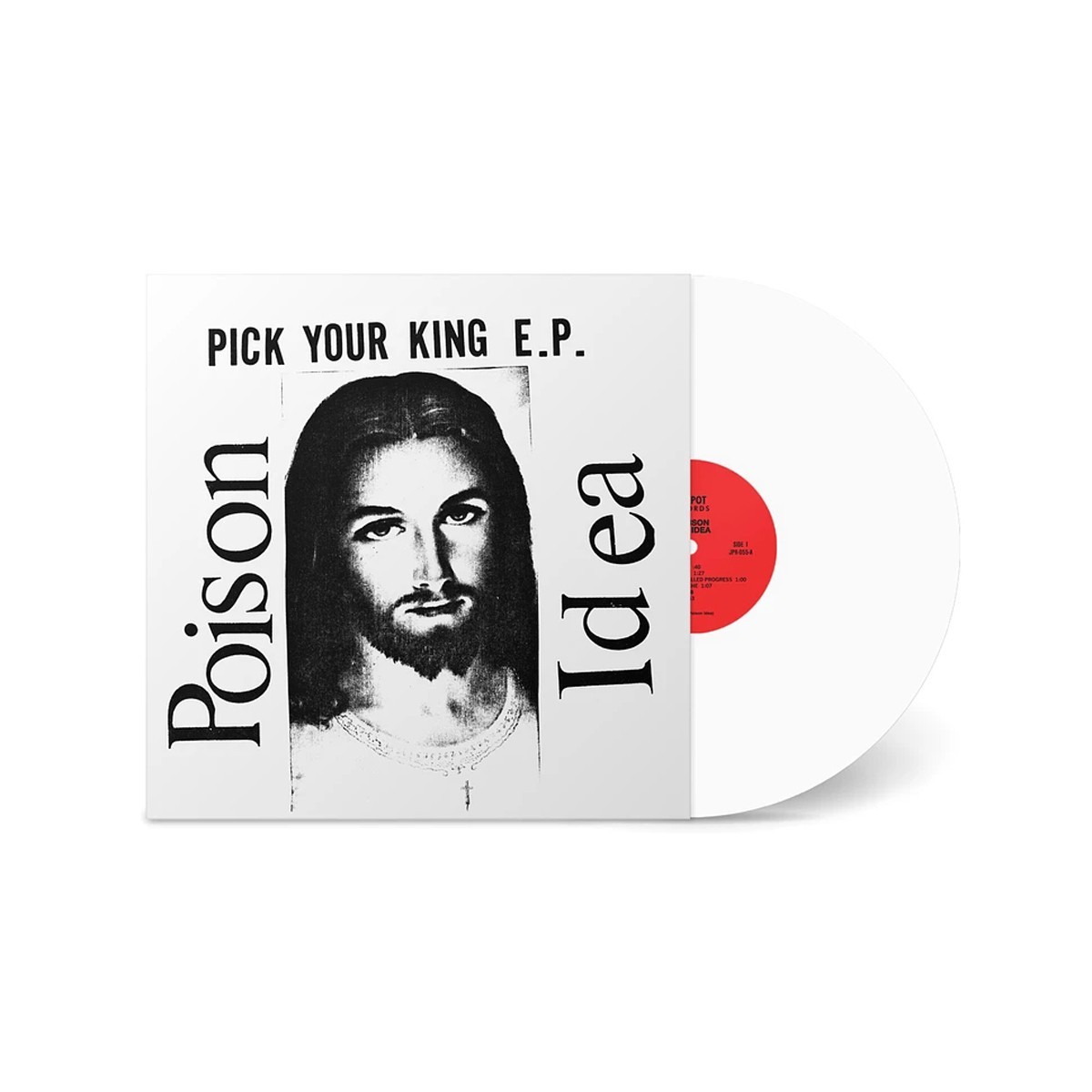 Poison Idea - Pick Your King (White Vinyl)