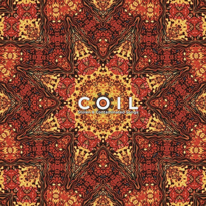 Coil - Stolen & Contaminated Songs
