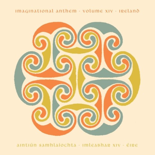 Various Artists - Imaginational Anthem Vol. XIV: Ireland