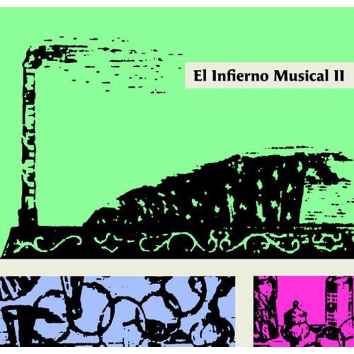 El Infierno Musical - II
