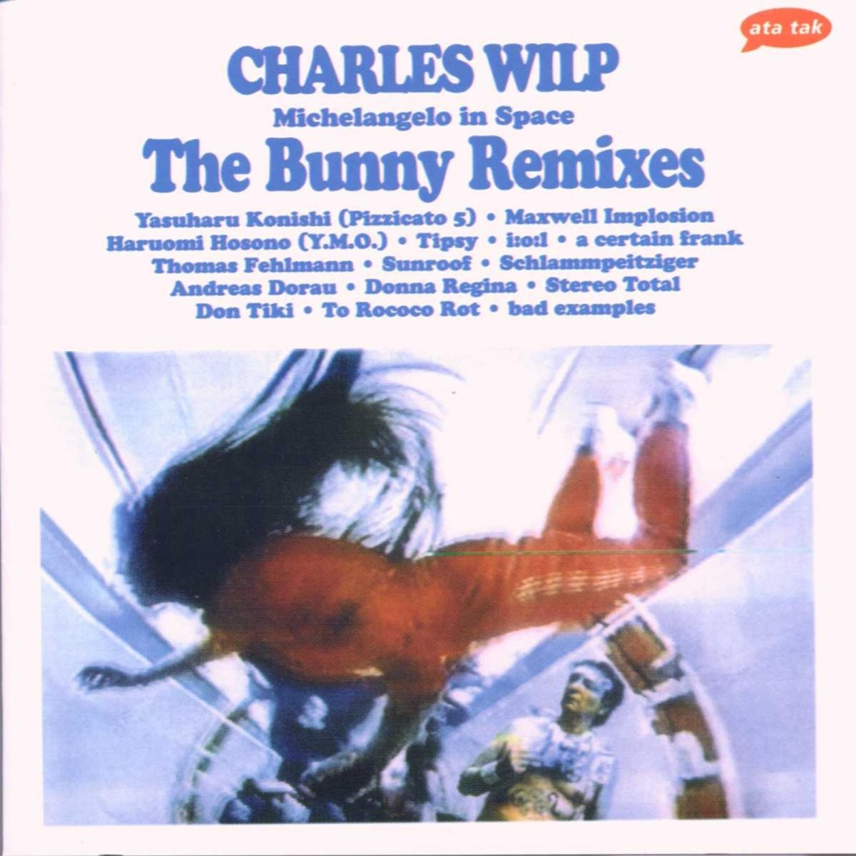 Charles Paul Wilp - Michelangelo In Space (Bunny - Remix)