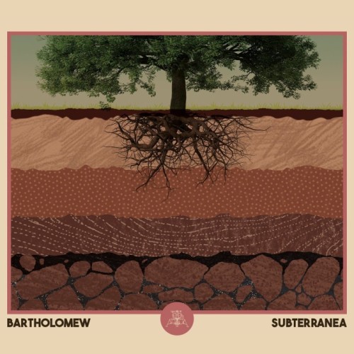 Bartholomew - Subterranea