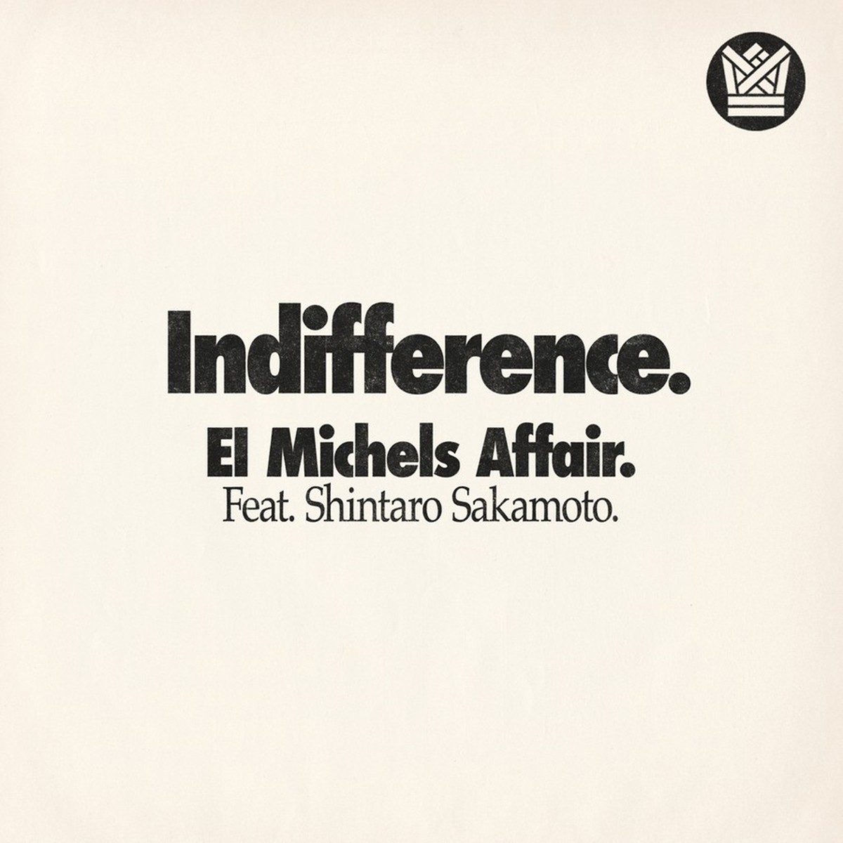 El Michels Affair - Anticipate / Indifference