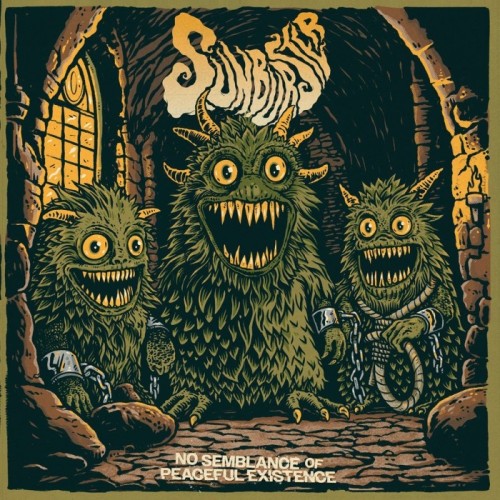 Sunburster - No Semblance Of Peaceful Existence