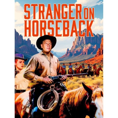 Various Artists - Stranger On Horseback (Restored Special Edition)