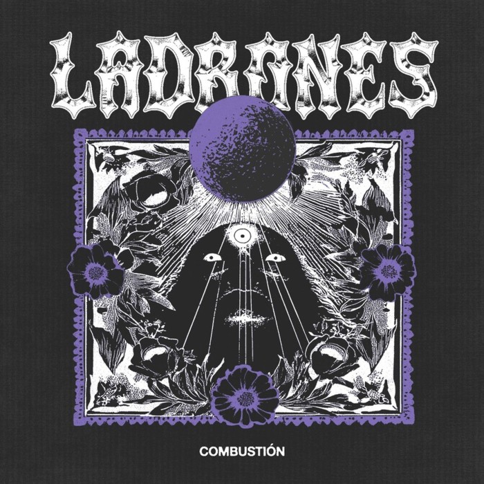 Ladrones - Combustion