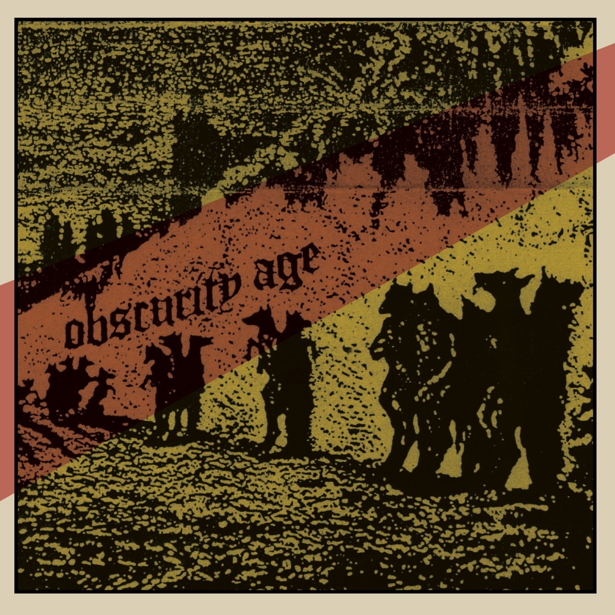Obscurity Age - Obscurity Age
